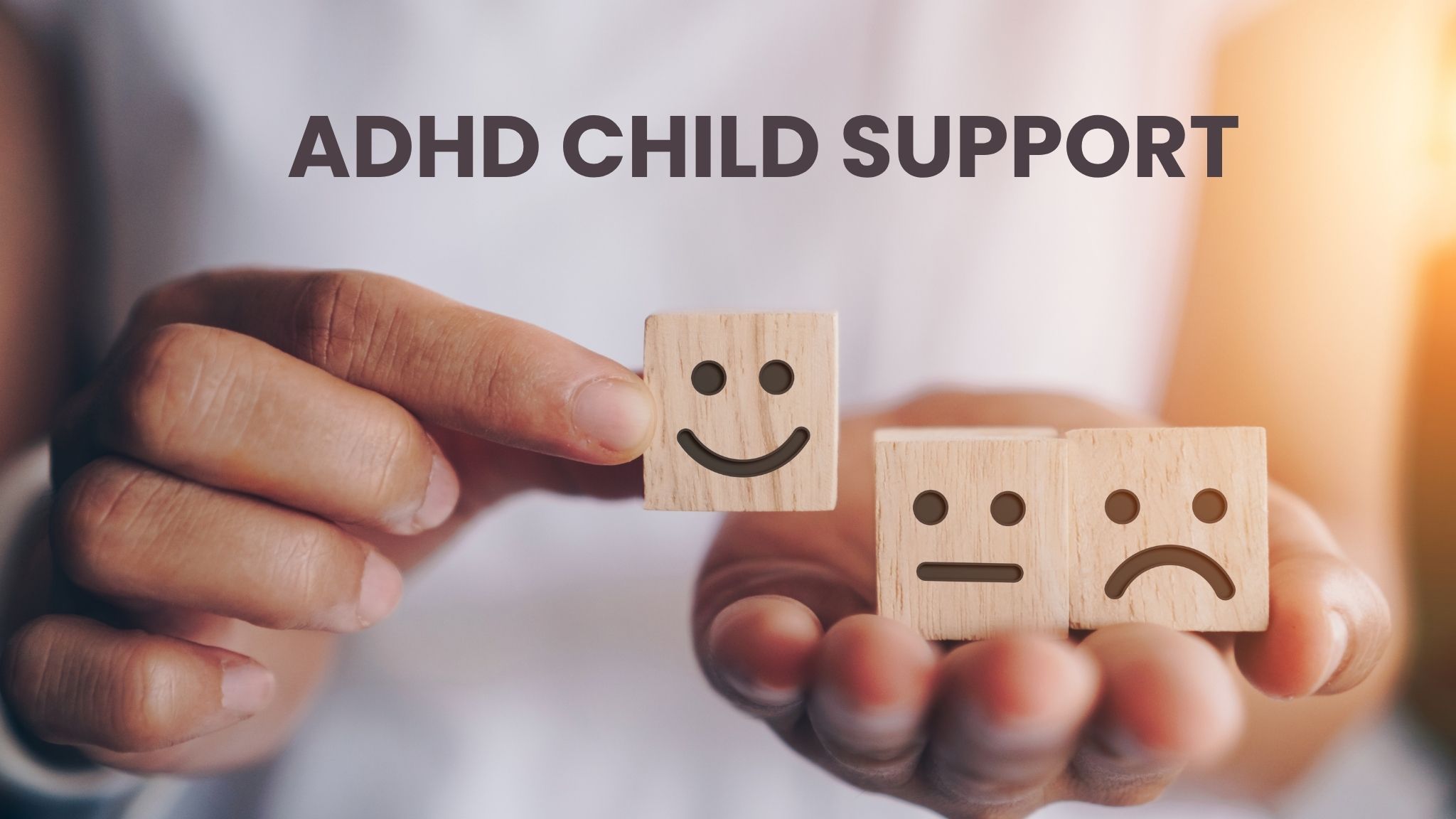 ADHD CHILD SUPPORT (1)