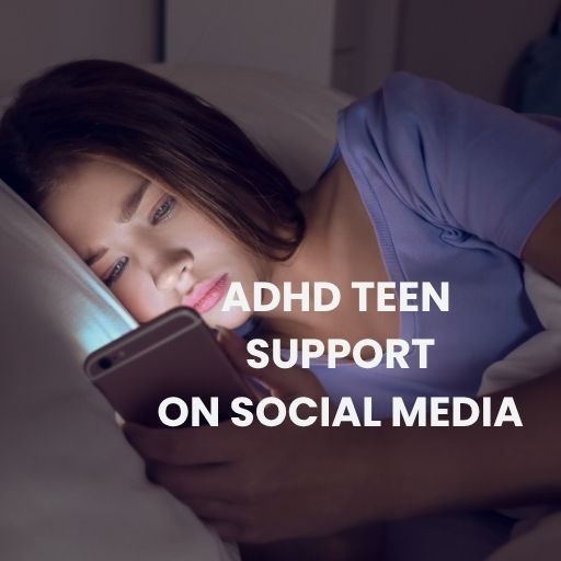 ADHD TEEN SUPPORT ON SOCIAL MEDIA (1)