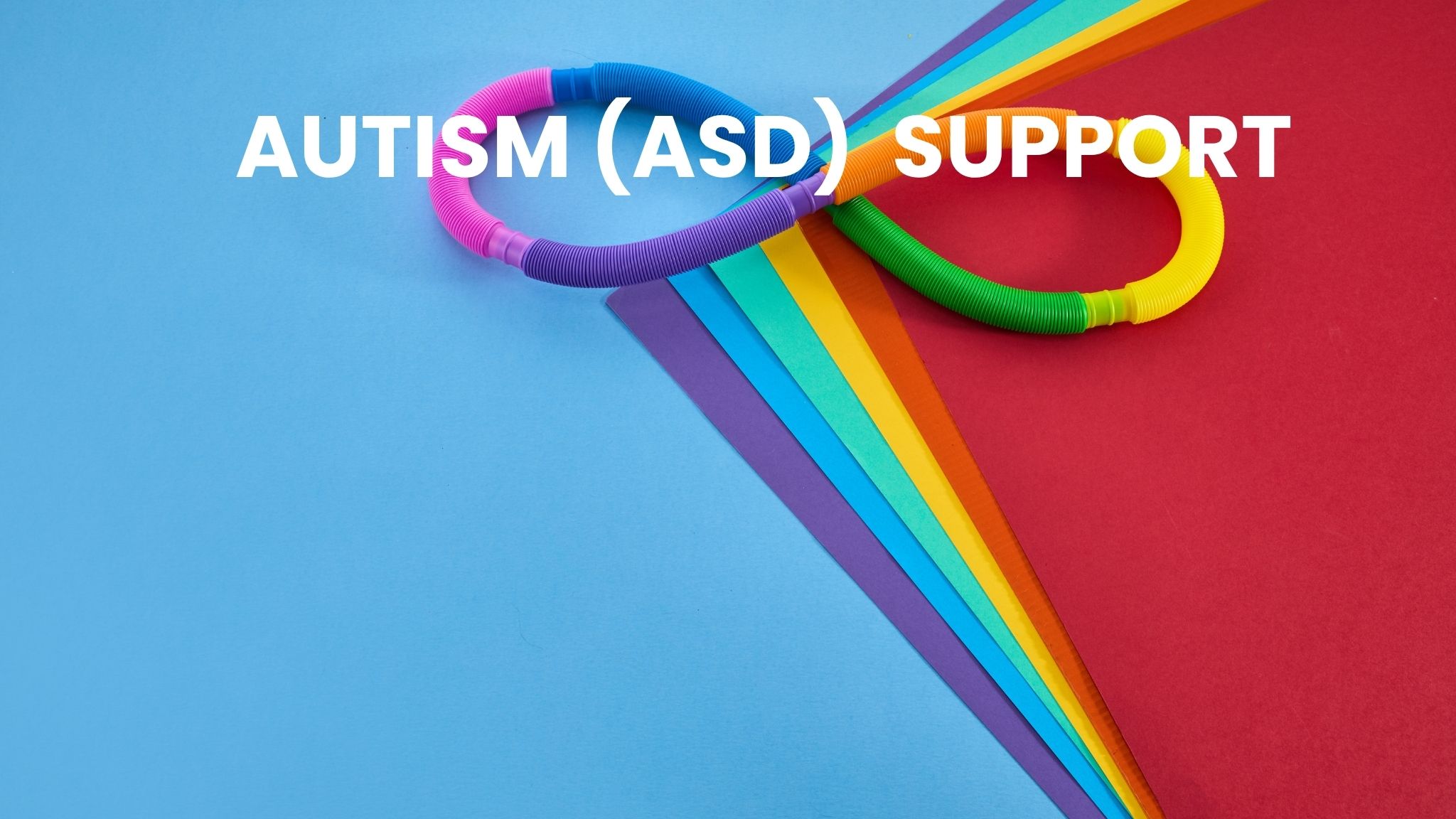 AUTISM ASD SUPPORT