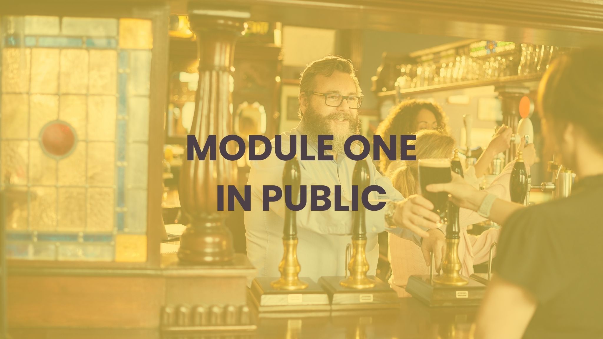 MODULE ONE Adult IN PUBLIC