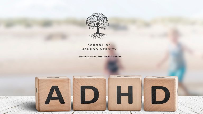 ADHD and Neurodiversity - School of Neurodiversity