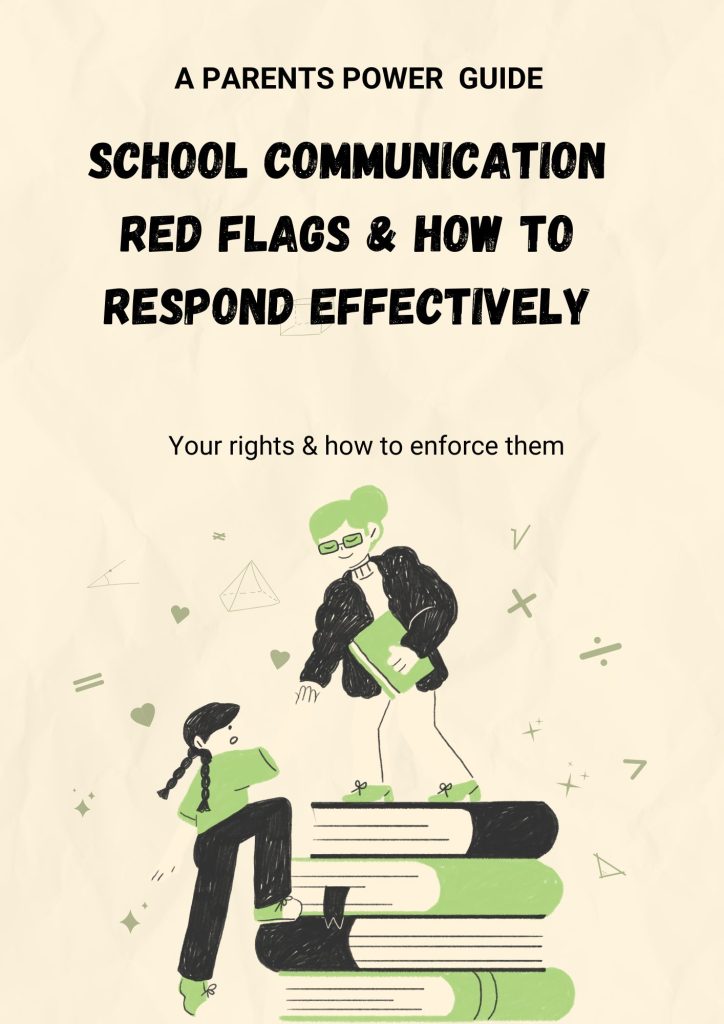 SCHOOL COMMUNICATION RED FLAGS & HOW TO RESPOND EFFECTIVELY