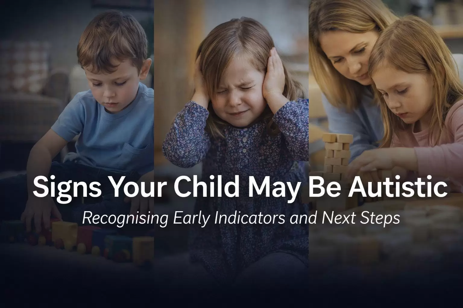 Signs Your Child May Be Autistic_compressed